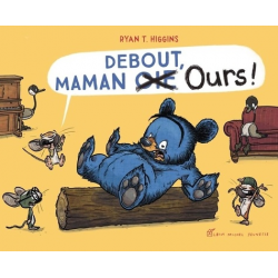 Debout, Maman Ours ! - Album