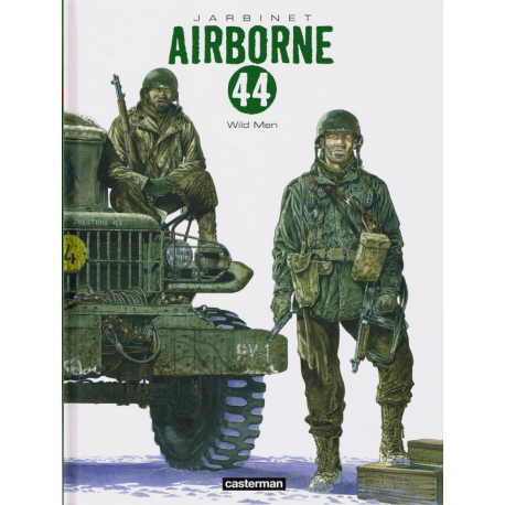 Airborne 44 - Tome 10 - Wild Men