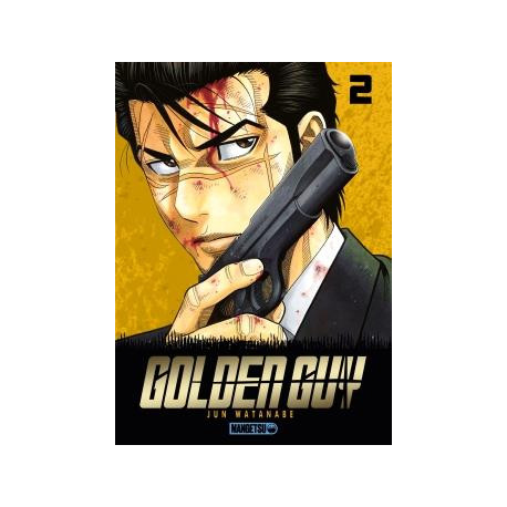 Golden Guy - Tome 2 - Tome 2