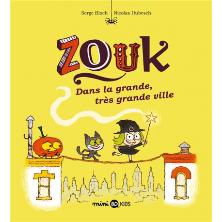 Zouk - Tome 21 - Dans la grande très grande ville