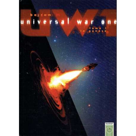 Universal War One - Tome 1 - La genèse