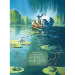 Les Classiques Illustrés - Le Vent dans les saules
