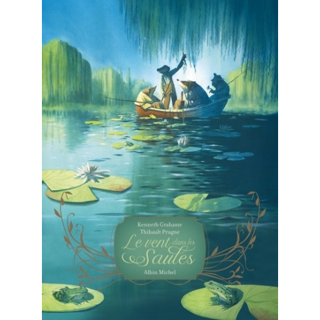 Les Classiques Illustrés - Le Vent dans les saules