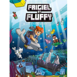 Frigiel et Fluffy - Tome 13 - La faille des profondeurs