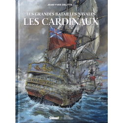 Grandes batailles navales (Les) - Tome 19 - Les cardinaux