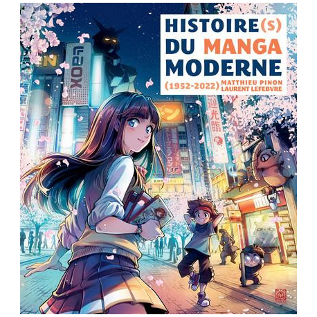Histoire(s) du manga moderne - Tome 1 - (1952-2022)