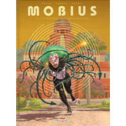 Mobius - Tome 3 - Le retour des âmes mortes