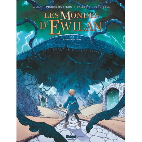 Mondes d'Ewilan (Les) - Tome 3 - La muraille noire