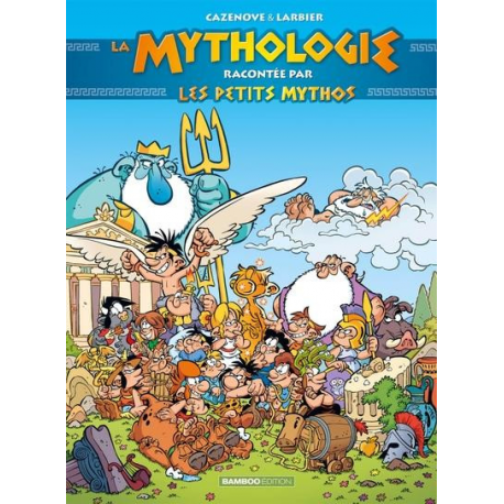 Petits Mythos (Les) - La mythologe racontée par les petits mythos