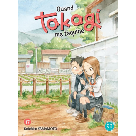 Quand Takagi me taquine - Tome 17 - Tome 17