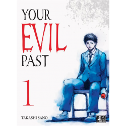 Your Evil Past - Tome 1 - Tome 1