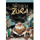 Les sortilèges de Zora - Tome 1