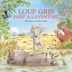 Loup gris part à l'aventure - Album