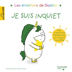 Gaston la licorne - Je suis inquiet