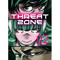 Threat zone - Tome 2 - Tome 2