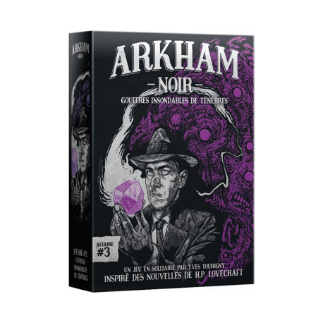 Arkham Noir - Affaire n°3 : Gouffres Insondables de Ténèbres