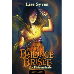 La Balance Brisée - Tome 2