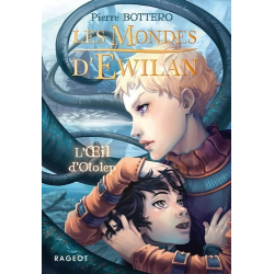 Les Mondes d'Ewilan - Tome 2