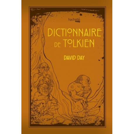 Dictionnaire de Tolkien - Grand Format