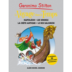 Géronimo Stilton - Voyage dans le temps - Tome 5 - Napoléon, les Vikings, la Crète antique, le roi Salomon