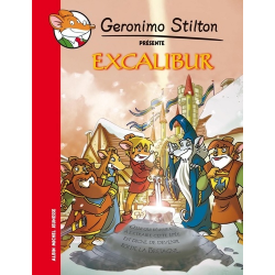 Géronimo Stilton - Les Classiques - Excalibur