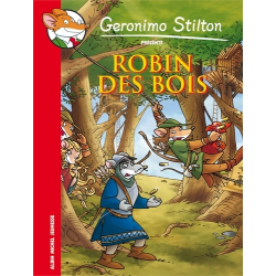 Géronimo Stilton - Les Classiques - Robin des bois