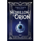 Le Médaillon d'Orion - Grand Format