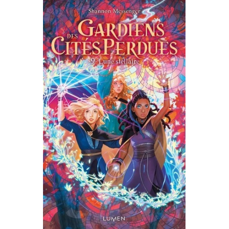 Gardiens des cités perdues - Tome 9