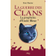 La Guerre des Clans