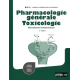 Pharmacologie générale toxicologie - Mécanismes fondamentaux - Grand Format