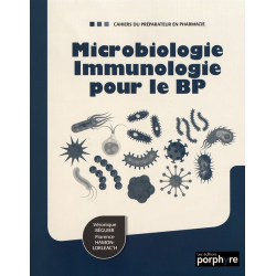 Microbiologie - Immunologie pour le BP - Grand Format