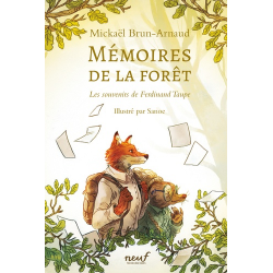 Mémoires de la forêt - Les souvenirs de Ferdinand Taupe - Grand Format