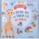 Cherche et trouve des bébés - Sophie la Girafe - Album