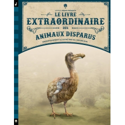 Le Livre extraordinaire des animaux disparus - Album