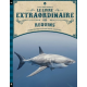 Le livre extraordinaire des requins - Album