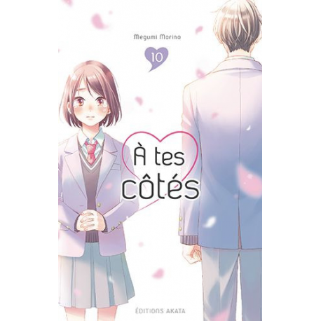 À tes côtés - Tome 10 - Tome 10