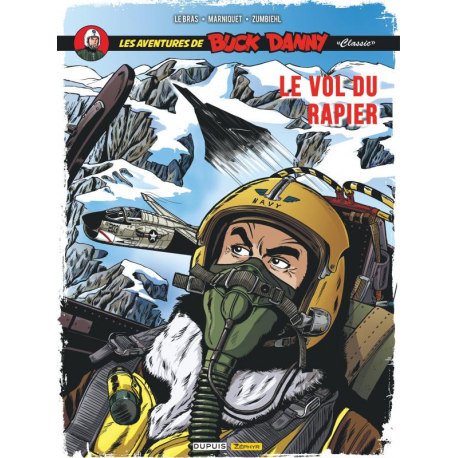 Buck Danny « Classic » - Tome 9 - Le vol du rapier