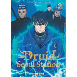Druid of Seoul Station (The) - Tome 2 - Tome 2
