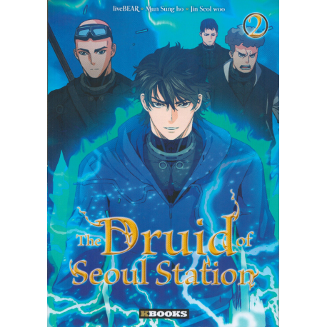 Druid of Seoul Station (The) - Tome 2 - Tome 2