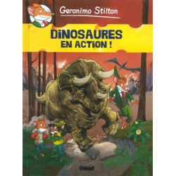 Geronimo Stilton - Tome 8 - Dinosaures en action !