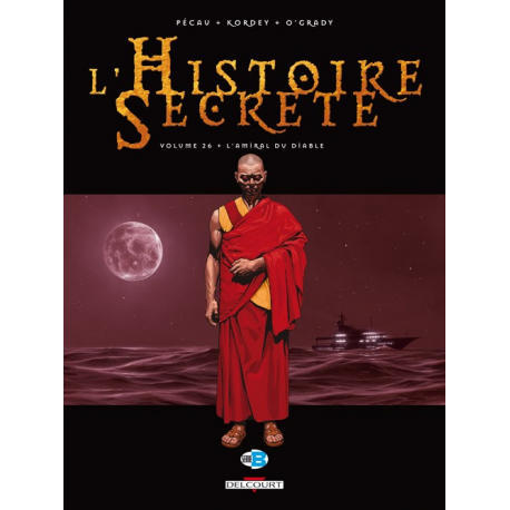 Histoire secrète (L') - Tome 26 - L'Amiral du diable