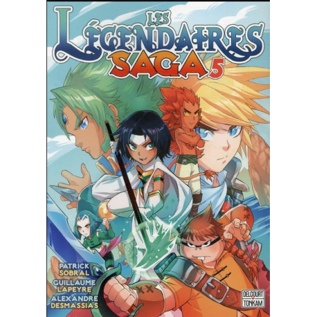 Légendaires (Les) - Saga - Tome 5 - Tome 5