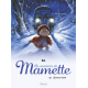 Mamette (Les souvenirs de) - Tome 3 - La bonne étoile
