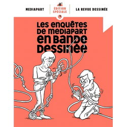 Revue dessinée (La) - Les enquêtes de Mediapart en bande dessinée 2022