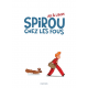 Spirou et Fantasio par... (Une aventure de) - Le Spirou de... - Tome 20 - Spirou chez les fous