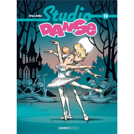 Studio danse - Tome 13 - Tome 13