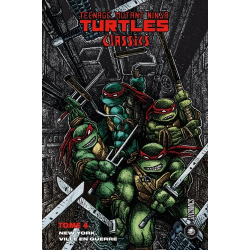 Teenage Mutant Ninja Turtles Classics - Tome 4 - New York ville en guerre
