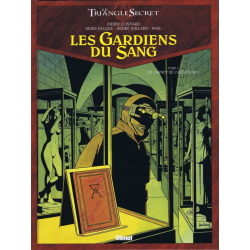 Triangle Secret (Le) - Les Gardiens du Sang - Tome 3 - Le Carnet de Cagliostro