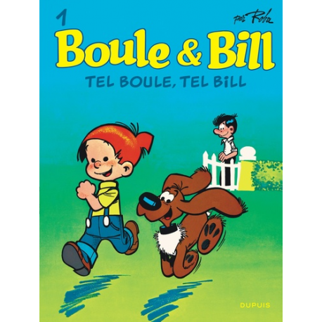 Boule et Bill -02- (Édition actuelle) - Tome 1 - Boule & Bill 1