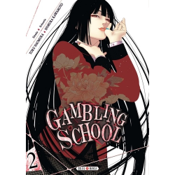 Gambling School - Tome 2 - Volume 2